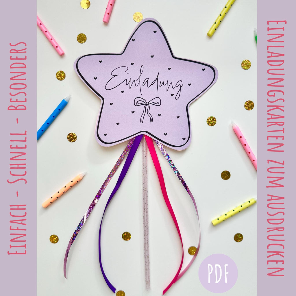 Einladung Kindergeburtstag Mädchen Stern Zauberstab – DIY Bastelvorlage zum Ausdrucken | Einladungskarte PDF